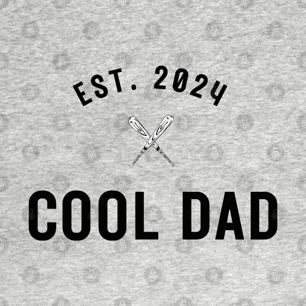 Promoted to dad. Cool Daddy est 2024. by Ideas Design